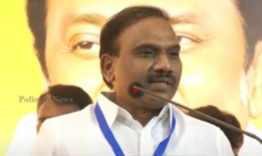 ஆ.ராசாவின் பேச்சுக்கு கடும் எதிர்ப்பு – அரசியல் நாகரிகம் எங்கே-!